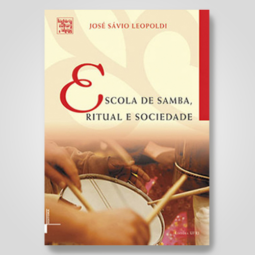 Escola de samba, ritual e sociedade