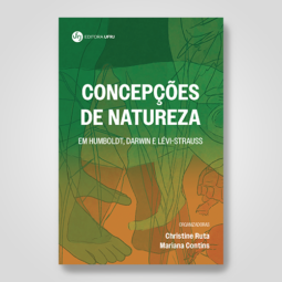 Concepções da natureza: em Humboldt, Darwin e Lévi-Strauss