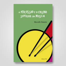 A Percussão e o ensino superior em música