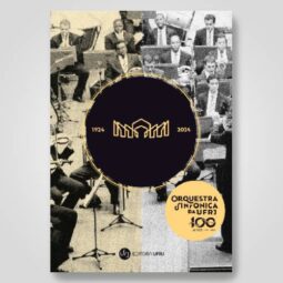Orquestra Sinfônica da Universidade Federal do Rio de Janeiro: 100 anos