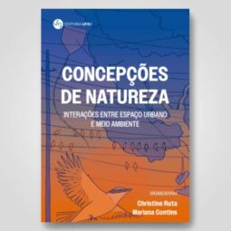 Concepções da natureza: interações entre espaço urbano e meio ambiente
